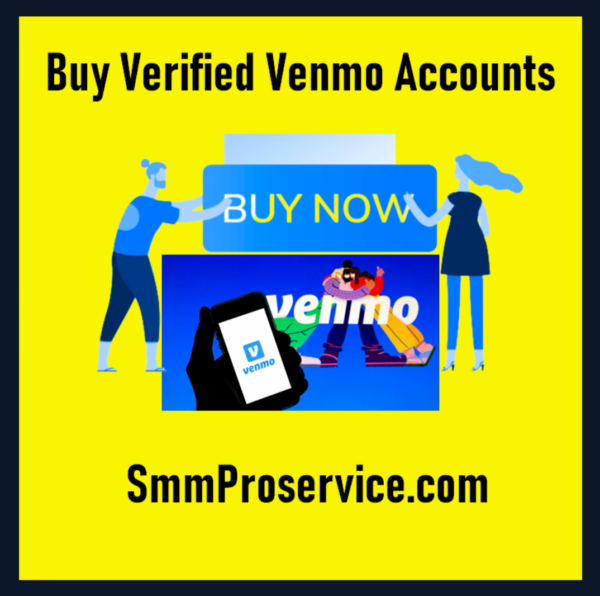 Buy Verified Venmo Accounts